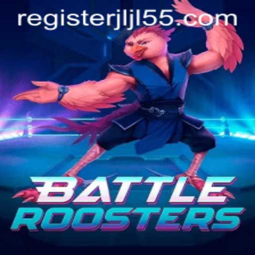 Exploring BattleRoosters: A New Era in Gaming with JLJL55